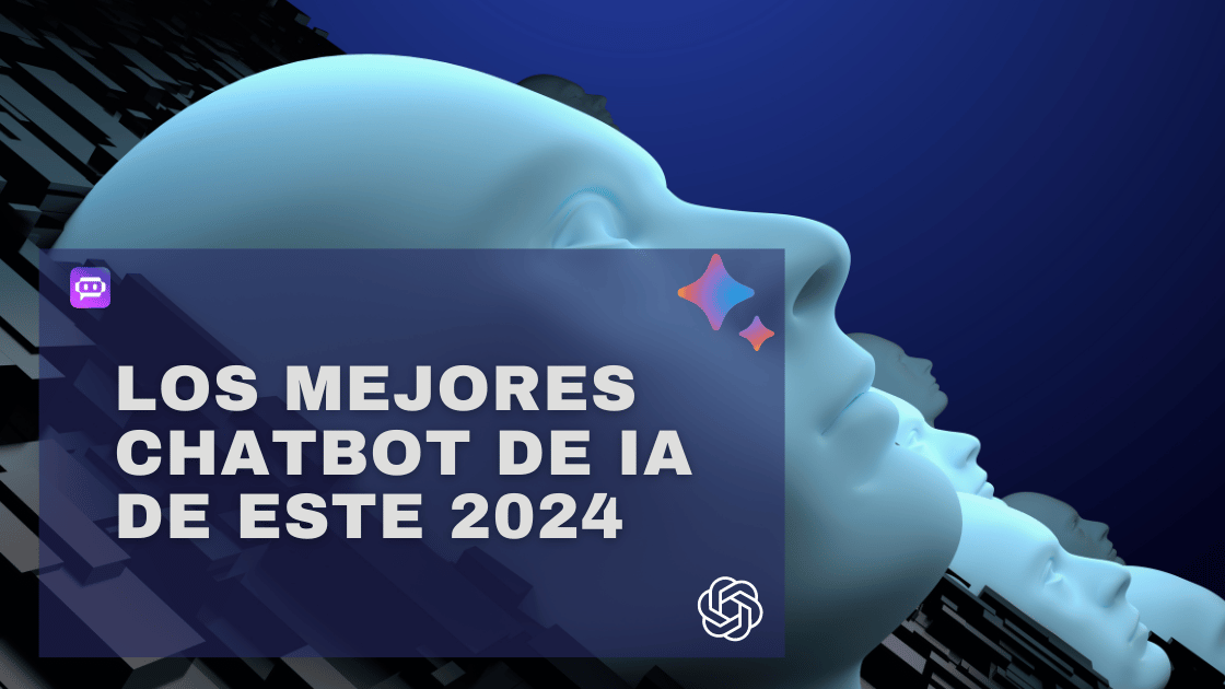 Los mejores chatbots de IA de este 2024